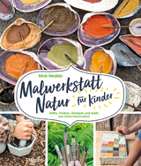 Malwerkstatt Natur für Kinder - Nick Neddo