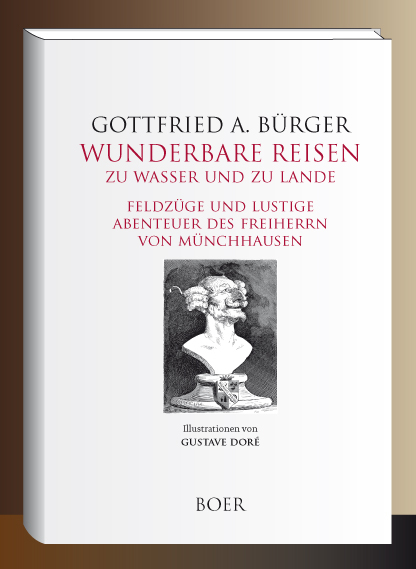 Wunderbare Reisen zu Wasser und zu Lande - ﻿Gottfried August Bürger