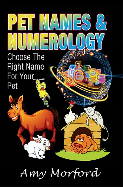 Pet Names and Numerology - Amy Morford