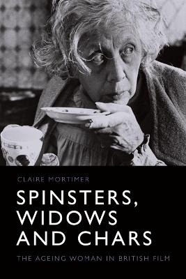 Spinsters, Widows and Chars - Claire Mortimer