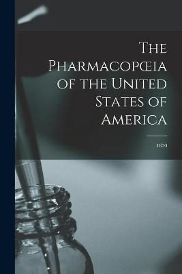 The Pharmacopoeia of the United States of America -  Anonymous