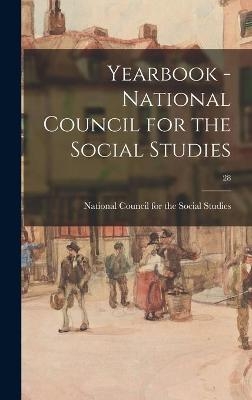 Yearbook - National Council for the Social Studies; 28 - 