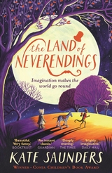 Land of Neverendings -  Kate Saunders