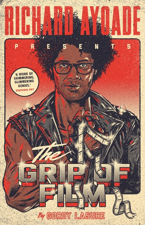 The Grip of Film -  Richard Ayoade