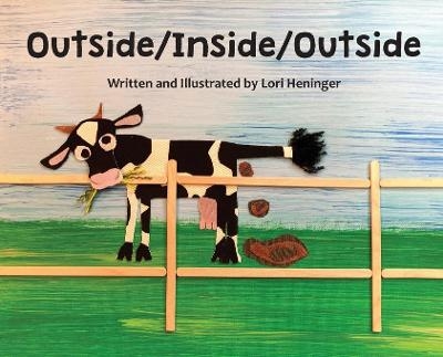 Outside Inside Outside - Lori Heninger