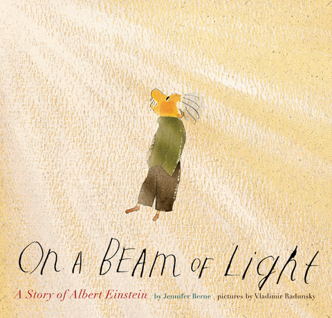 On a Beam of Light -  Jennifer Berne