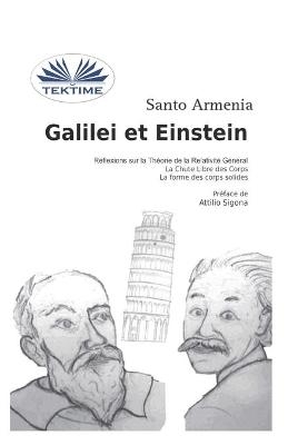 Galilei Et Einstein -  Juan Josafat Pichardo Palma,  Santo Armenia