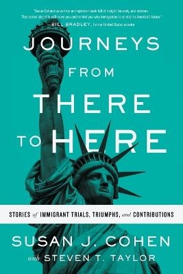 Journeys from There to Here - Susan J Cohen