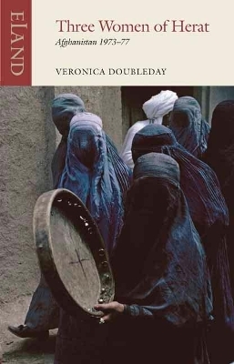 Three Women of Herat - Veronica Doubleday