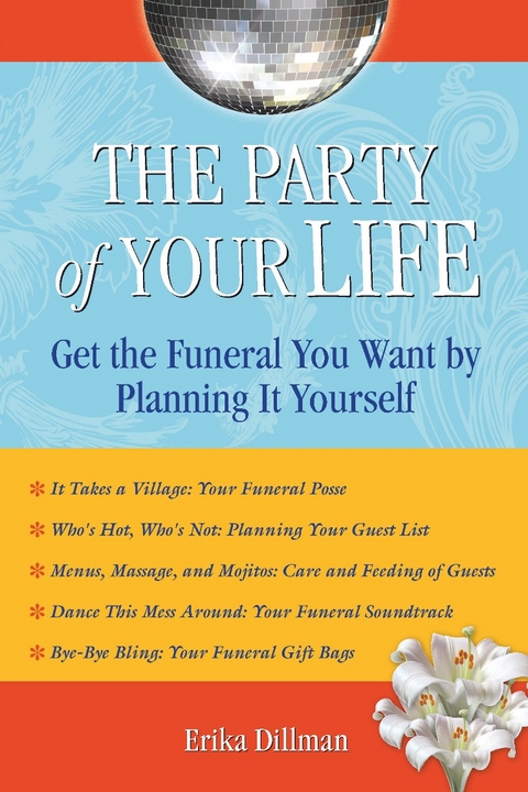 The Party of Your Life - Erika Dillman