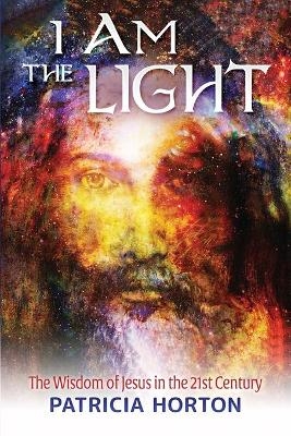 I Am the Light - Patricia Horton