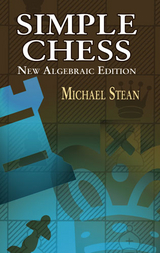 Simple Chess -  Michael Stean