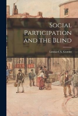 Social Participation and the Blind - 