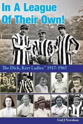 In A League Of Their Own! - Gail J Newsham