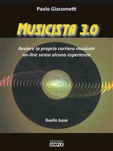 Musicista 3.0 - Paolo Giacometti