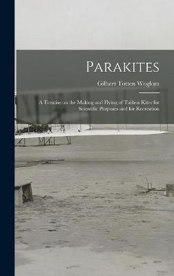 Parakites - Gilbert Totten Woglom