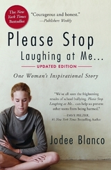 Please Stop Laughing at Me - Blanco, Jodee