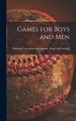 Games for Boys and Men - 