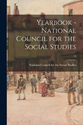 Yearbook - National Council for the Social Studies; 13 - 