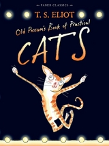 Old Possum's Book of Practical Cats -  T. S. Eliot