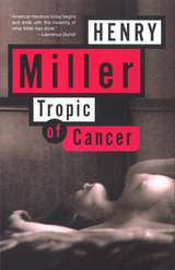 Tropic of Cancer -  Henry Miller