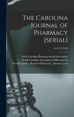 The Carolina Journal of Pharmacy [serial]; v.9(1927-1928) - 