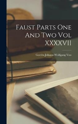 Faust Parts One And Two Vol XXXXVII - 