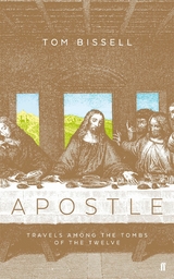 Apostle -  Tom Bissell