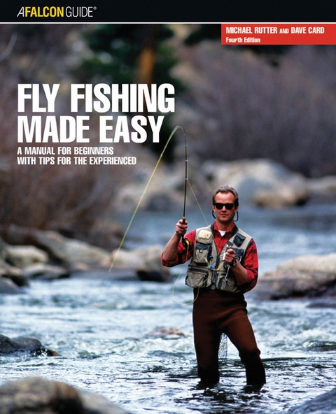 Fly Fishing Made Easy -  Dave Card,  Michael Rutter