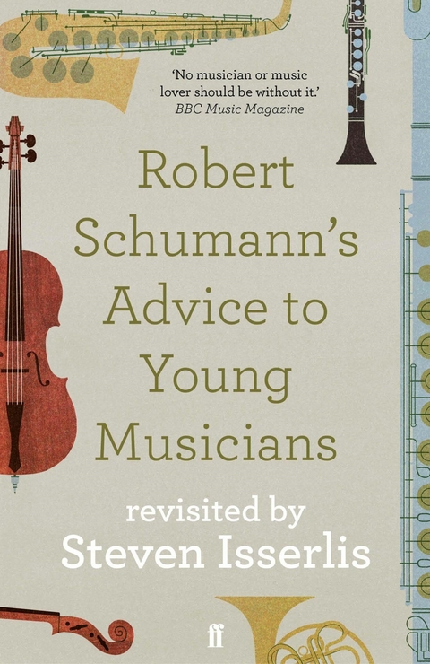 Robert Schumann's Advice to Young Musicians -  Steven Isserlis