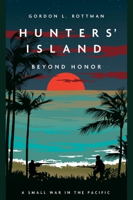 Hunters Island - Gordon L Rottman