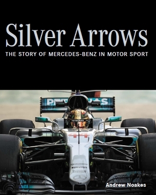 Silver Arrows - Andrew Noakes