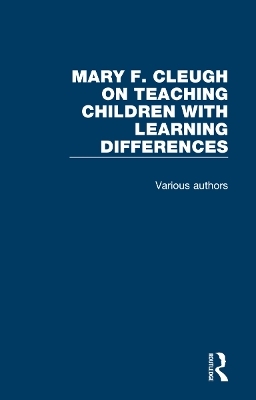 Mary F. Cleugh on Teaching Children with Learning Differences - 