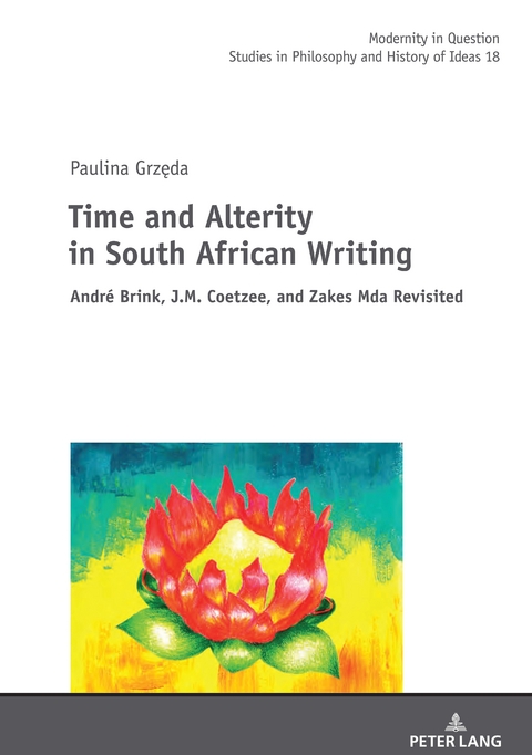 Time and Alterity in South African Writing - Paulina Grzęda