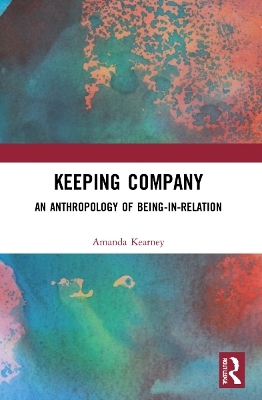 Keeping Company - Amanda Kearney