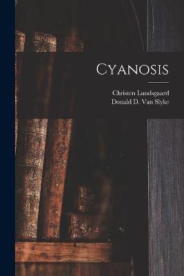 Cyanosis - Christen 1883- Lundsgaard