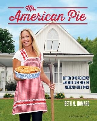 Ms. American Pie - Beth M Howard