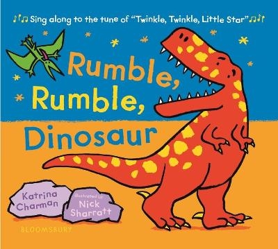 Rumble, Rumble, Dinosaur - Katrina Charman