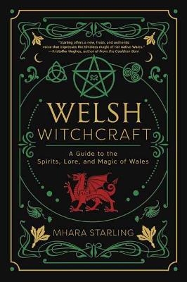 Welsh Witchcraft - Mhara Starling