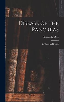 Disease of the Pancreas - 