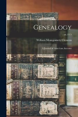 Genealogy - William Montgomery 1860-1931 Clemens