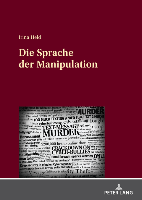 Die Sprache der Manipulation - Irina Held