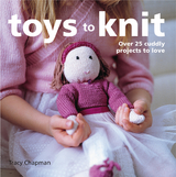 Toys to Knit -  Tracy Chapman