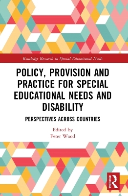 Policy, Provision and Practice for Special Educational Needs and Disability - 