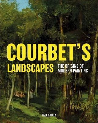 Courbet's Landscapes - Paul Galvez