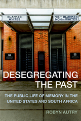 Desegregating the Past - Robyn Autry