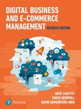 Digital Business and E-Commerce Management - Chaffey, Dave; Hemphill, Tanya; Edmundson-Bird, David