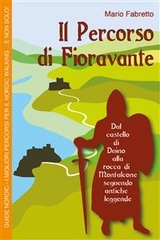 Guide Nordic. Il percorso di Fioravante - Mario Lucio Fabretto