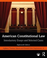 American Constitutional Law - Stephenson Jr., Donald Grier; Mason, Alpheus Thomas