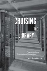 Cruising the Library -  Melissa Adler